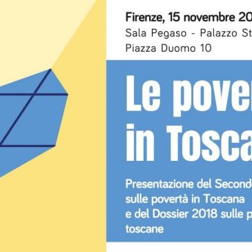 Le povertà in Toscana – 15 novembre 2018