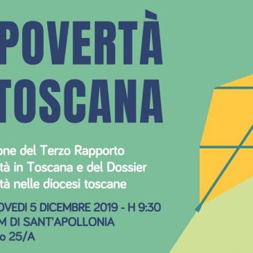 Le povertà in Toscana – 5 dicembre 2019
