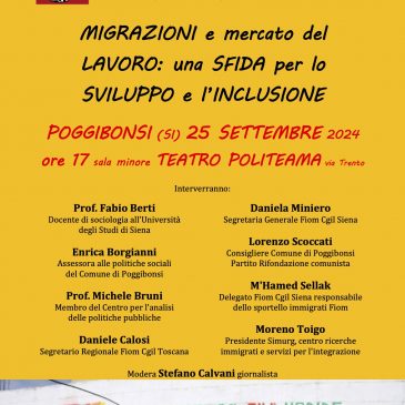 “Migrazioni e mercato del lavoro” iniziativa Fiom a Poggibonsi (Si)